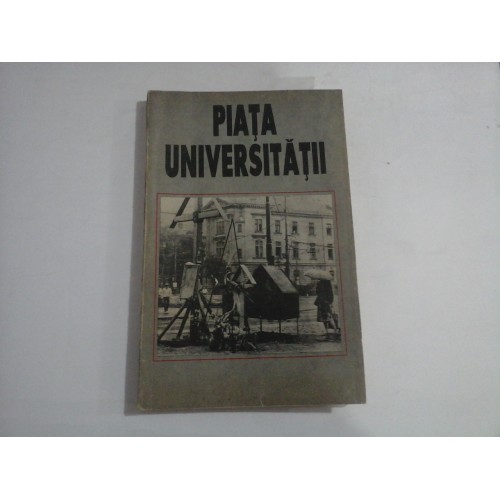 PIATA UNIVERSITATII - SIMONA DUMITRESCU PIATA UNIVERSITATII - SIMONA DUMITRESCU